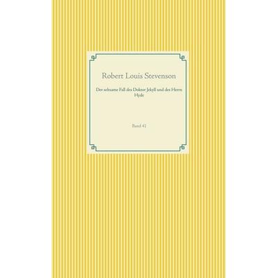 Der seltsame Fall des Doktor Jekyll und des Herrn Hyde, Taschenbuch von Robert Louis Stevenson, BoD – Books on Demand, 978-3-7504-3223-9