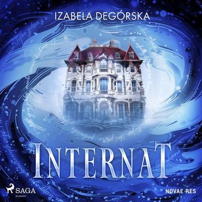 Internat - Izabela Degórska, Audio, 9788727076690