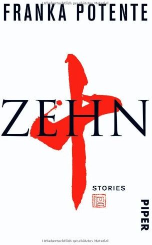 Franka Potente - Zehn: Stories - Preis vom 17.10.2026 19:25:27 h