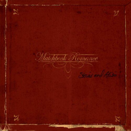 Matchbook Romance - Stories and Alibis - Preis vom 09.10.2026 07:28:09 h