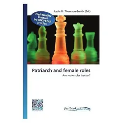 Patriarch and female roles, Ratgeber von Lydia D. Thomson-Smith