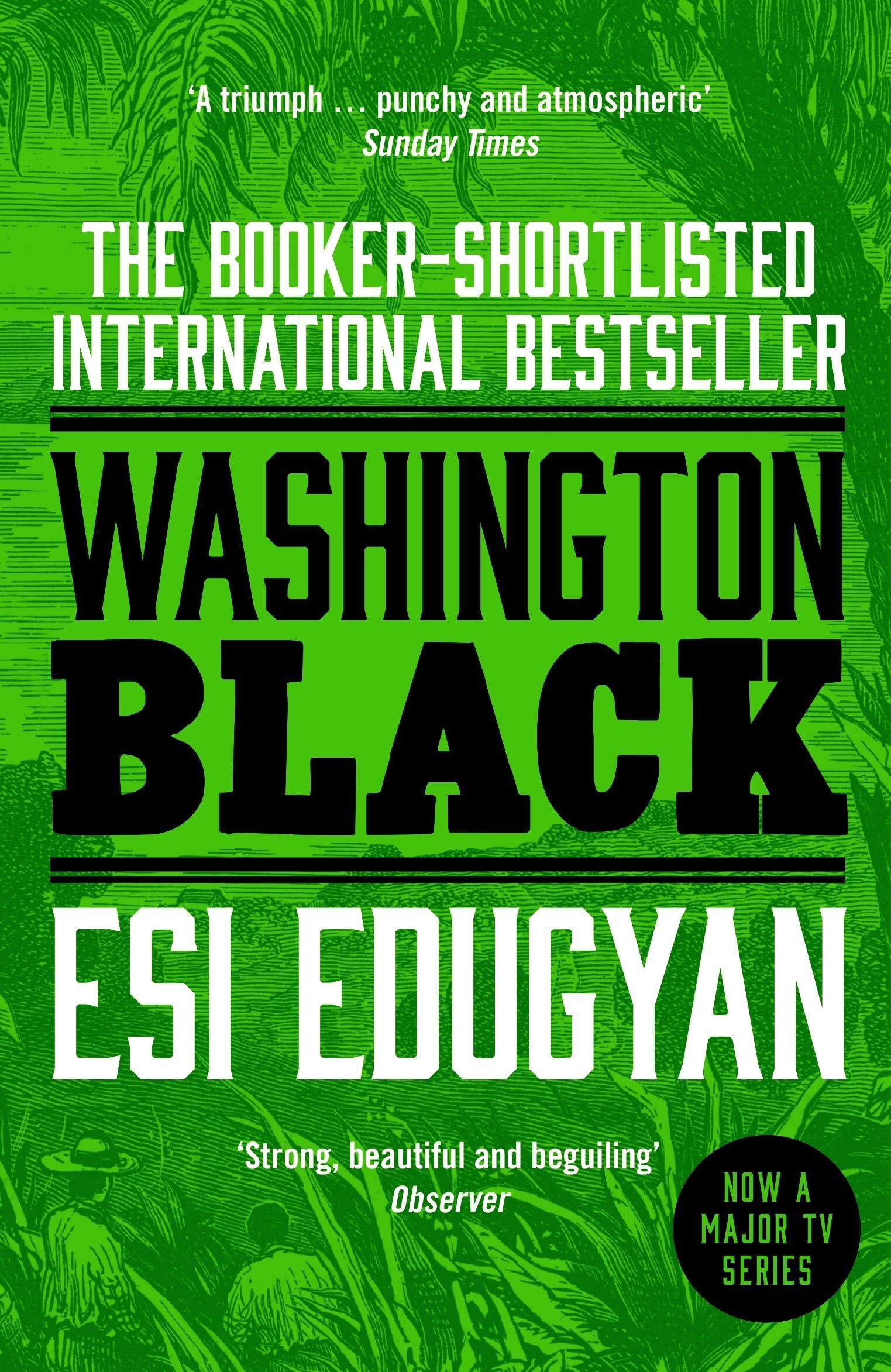 Esi Edugyan - Washington Black - Preis vom 13.10.2026 11:25:28 h