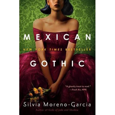 Mexican Gothic, Taschenbuch von Silvia Moreno-Garcia, Penguin Random House, 978-0-525-62080-8