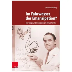 Nentwig:Im Fahrwasser der Emanzipation?, Belletristik von Teresa Nentwig