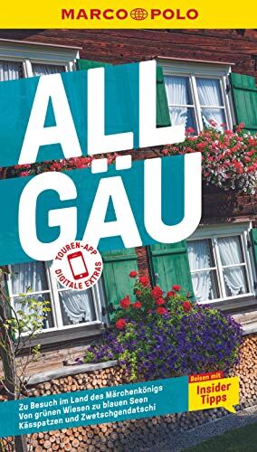 Barbara Kettl-Römer - MARCO POLO Reiseführer Allgäu: Reisen mit Insider-Tipps. Inkl. kostenloser Touren-App - Preis vom 19.10.2026 19:33:35 h