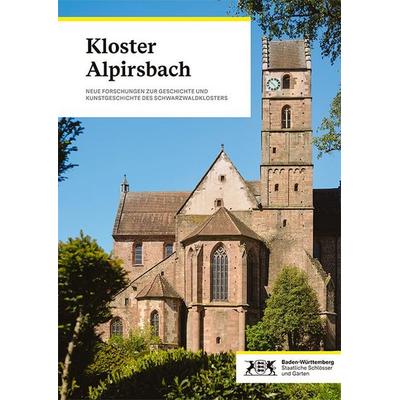 Kloster Alpirsbach, Gebundene Ausgabe von , Michael Imhof Verlag, 978-3-7319-1618-5