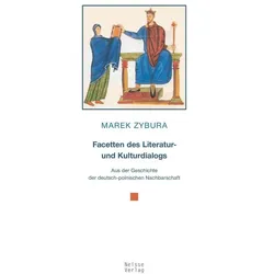 Facetten des Literatur- und Kulturdialogs, Fachbücher von Marek Zybura