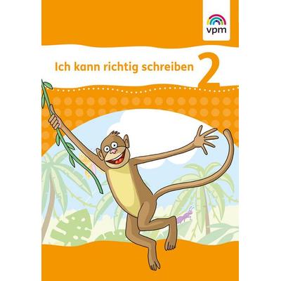 Ich kann richtig schreiben. Arbeitsheft 2. Schuljahr, Geheftet von , Verlag für pädagogische Medien im Ernst Klett Verlag