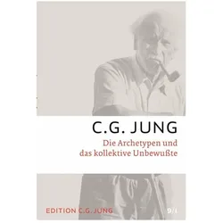 Die Archetypen und das kollektive Unbewusste, Fachbücher von C.G. Jung