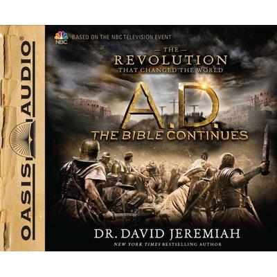 A.D. the Bible Continues: The Revolution That Changed the World - David Jeremiah, CD, 9781613757079