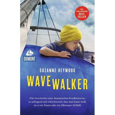 Wavewalker, Taschenbuch von Suzanne Heywood, MairDuMont, 978-3-616-03280-1