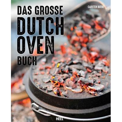 Das große Dutch Oven Buch, Gebundene Ausgabe von Carsten Bothe, Heel, 978-3-95843-365-6