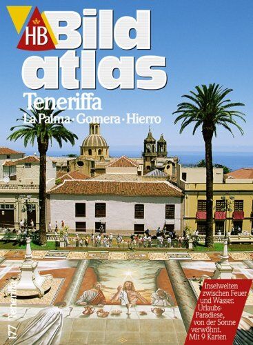 Harald Klocker - HB Bildatlas Teneriffa, La Palma, Gomera, Hierro - Preis vom 15.10.2026 23:06:25 h