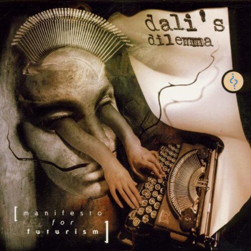 Dali'S Dilemma - Manifesto for Futurism - Preis vom 09.10.2026 07:28:09 h