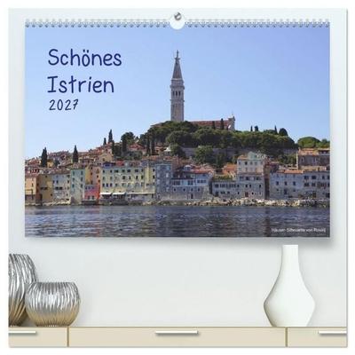 Schönes Istrien 2027 (hochwertiger Premium Wandkalender 2027 DIN A2 quer), Kunstdruck in Hochglanz