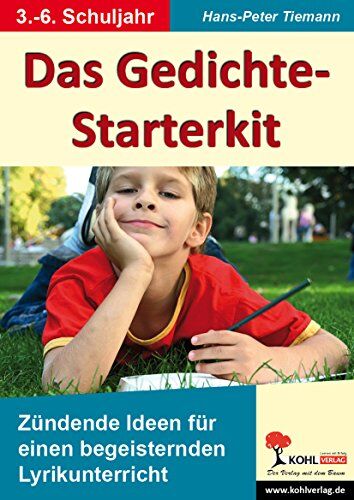 Hans-Peter Tiemann - Das Gedichte-Starterkit: Zündende Ideen für einen begeisternden Lyrikunterricht - Preis vom 04.10.2026 03:51:26 h