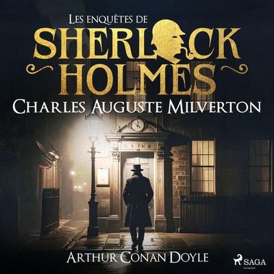 Charles Auguste Milverton - Arthur Conan Doyle, Audio, 9782821102088
