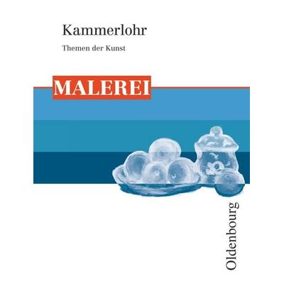 Kammerlohr - Themen der Kunst -