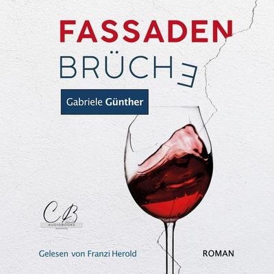 Fassadenbrüche - Gabriele Günther, Audio, 4099995346831