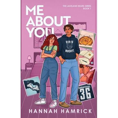 Me About You, Taschenbuch von Hannah Hamrick, Hannah Hamrick