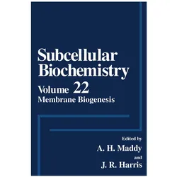 Membrane Biogenesis, Fachbücher von J. R. Harris, A. H. Maddy, A. H. Harris Maddy