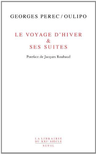 Georges Perec - Le voyage d'hiver & ses suites - Preis vom 05.10.2026 03:47:11 h