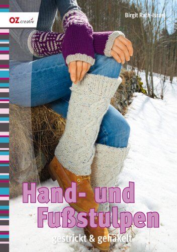 Birgit Rath-Israel - Hand- und Fußstulpen: gestrickt & gehäkelt - Preis vom 06.10.2026 07:26:00 h