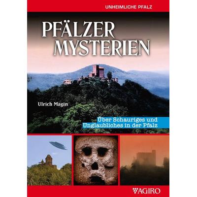 Pfälzer Mysterien, Taschenbuch von Ulrich Magin, Agiro