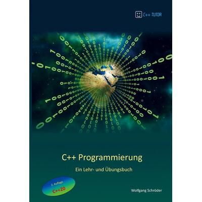 C++ Programmierung, Taschenbuch von Wolfgang Schröder, Bookmundo Direct, 978-94-036-3790-7