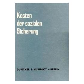 Duncker Kosten der sozialen Sicherung. (Deutsch, Softcover) (73772961)