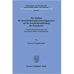 Salzer:Der Einfluss des Betriebsrätemod, Fachbücher von Ferdinand Leopold Salzer