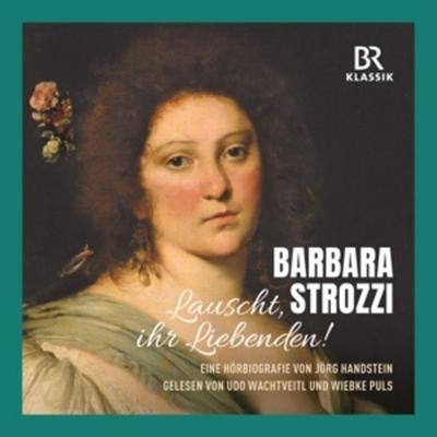 Barbara Strozzi - BR-Klassik, CD, 4035719009385