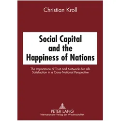 Social Capital and the Happiness of Nations, Sachbücher von Christian Kroll