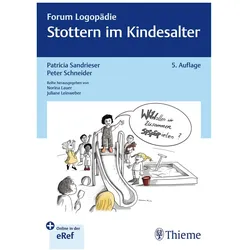 Stottern im Kindesalter, Kinderbücher von Patricia Sandrieser, Peter Schneider