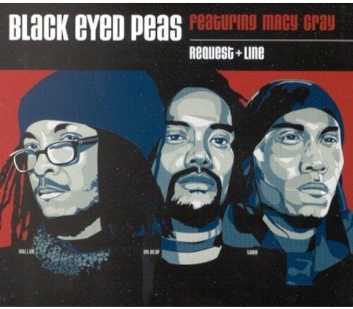 Black Eyed Peas Feat.Macy Gray - Request & Line - Preis vom 30.09.2026 09:01:18 h