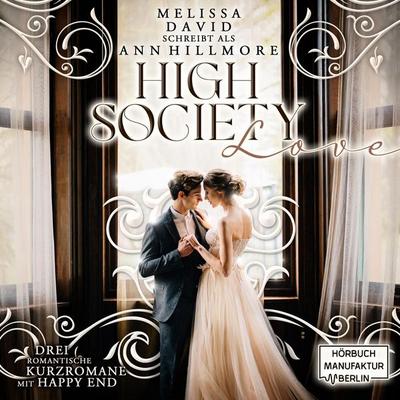 High Society Love - Melissa David, Audio, 4066004906058
