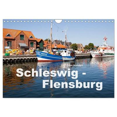 Schleswig-Flensburg (Wandkalender 2027 DIN A4 quer), CALVENDO Monatskalender