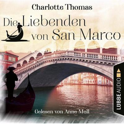 Die Liebenden von San Marco - Charlotte Thomas, Audio, 9783754000472