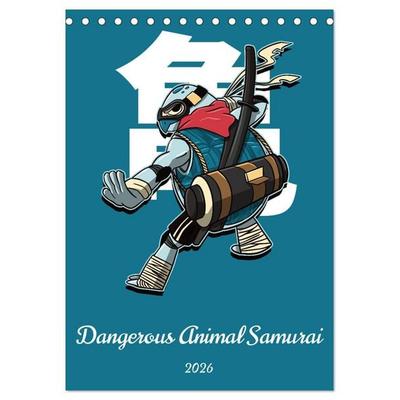Dangerous Animal Samurai (Desk Calendar 2026 DIN A5 portrait), CALVENDO 12 Month DeskCalendar