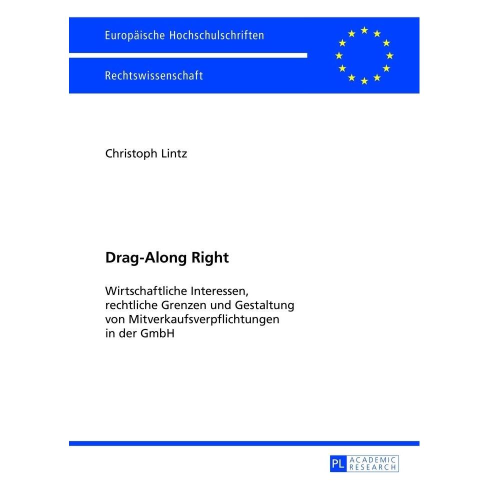Peter Lang Drag-Along Right (Deutsch, Softcover, Christoph Lintz) (7213373)