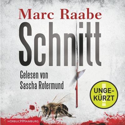 Schnitt - Marc Raabe, Audio, 9783844905588