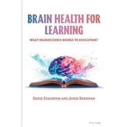 Brain Health for Learning, Fachbücher von Aimie Brennan, Denis Staunton