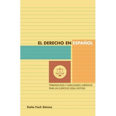 El Derecho En Espanol, Taschenbuch von Katia Fach Gomez, University Of Texas Press, 978-0-292-75653-3