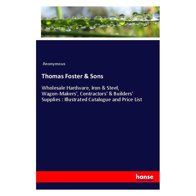 Hansebooks Thomas Foster & Sons (Englisch, Softcover, Anonymous) (55992591)