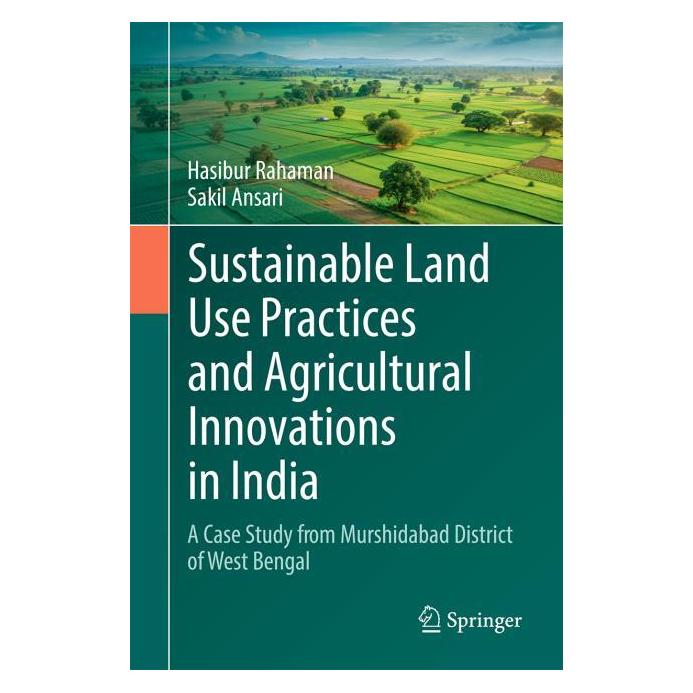 Springer Sustainable Land Use Practices and Agricultural Innovations in India (Englisch, Hardcover, Hasibur Rahaman, Sakil Ansari) (54330571)