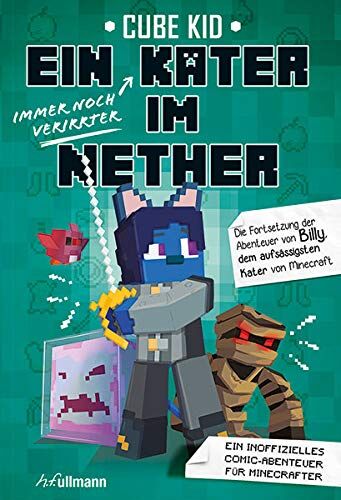 Cube Kid - Ein (immer noch verirrter) Kater im Nether - Preis vom 09.10.2026 07:28:09 h