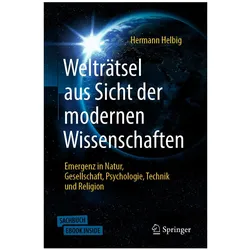 Welträtsel aus Sicht der modernen Wissenschaften, Fachbücher von Hermann Helbig