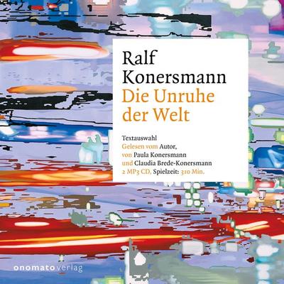 Die Unruhe der Welt - Ralf Konersmann, Audio, 9783949899218