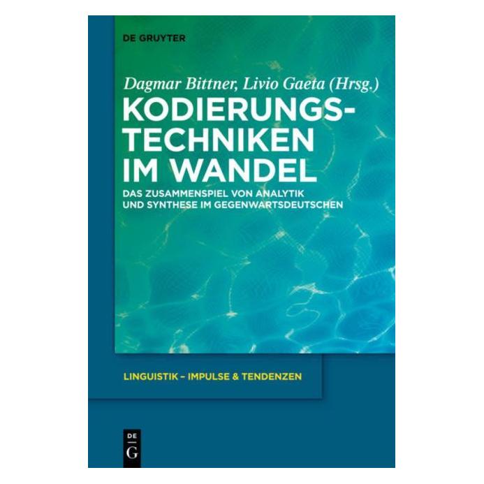 De Gruyter Kodierungstechniken im Wandel (Deutsch, Hardcover) (67710007)
