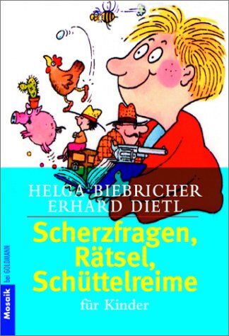 Helga Biebricher - Scherzfragen, Rätsel, Schüttelreime für Kinder - Preis vom 10.10.2026 11:48:34 h